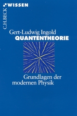 Quantentheorie -  Gert-Ludwig Ingold