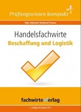 Handelsfachwirte: Beschaffung und Logistik - Reinhard Fresow