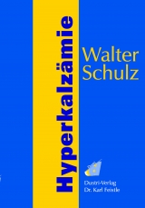 Hyperkalzämie - Walter Schulz