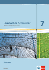 Lambacher Schweizer Mathematik 7 - G9. Ausgabe Hessen