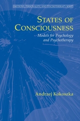 States of Consciousness -  Andrzej Kokoszka