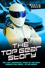 The Top Gear Story - Roach, Martin