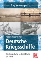 Deutsche Kriegsschiffe - Robert Rosentreter