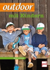 outdoor mit Kindern - Beate Hitzler