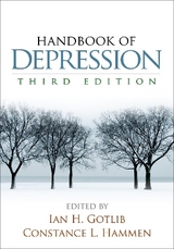 Handbook of Depression, Third Edition - Gotlib, Ian H.; Hammen, Constance L.