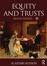 Equity and Trusts - Hudson, Alastair