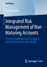 Integrated Risk Management of Non-Maturing Accounts - Jeffry Straßer