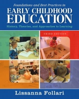 Foundations and Best Practices in Early Childhood Education - Follari, Lissanna