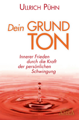 Dein Grundton - Ullrich Pühn