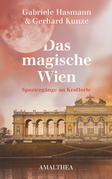 Das magische Wien - Gabriele Hasmann