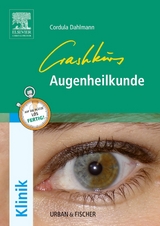 Crashkurs Augenheilkunde - Dahlmann, Cordula