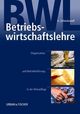 Betriebswirtschaftslehre - Schindewolf, Klaus