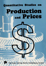 Quantitative Studies on Production and Prices - 