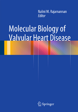 Molecular Biology of Valvular Heart Disease - 