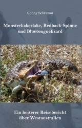 Monsterkakerlake, Redback-Spinne und Bluetonguelizard - Conny Schramm