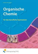 Organische Chemie - Wolfgang Droßel, Dieter Götz, Bernd Köplin