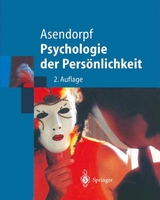 Psychologie der Persönlichkeit - Asendorpf, J.B.