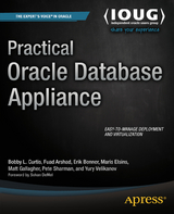 Practical Oracle Database Appliance - Bobby Curtis, Yury Velikanov, Erik Benner, Maris Elsins, Fuad Arshad