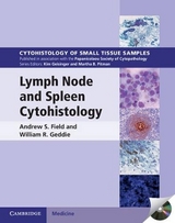 Lymph Node and Spleen Cytohistology - Field, Andrew S.; Geddie, William R.