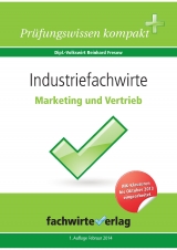 Industriefachwirte: Marketing und Vertrieb - Reinhard Fresow