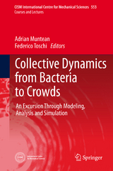 Collective Dynamics from Bacteria to Crowds - 