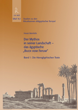 Fayum, SRaT11,1, Der Mythos in seiner Landschaft das ägyptische "Buch vom Fayum" - Horst Beinlich