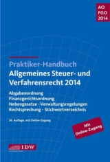 Praktiker-Handbuch Allgemeines Steuer- und Verfahrensrecht 2014 - 