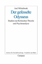 Der gefesselte Odysseus -  Joel Whitebook