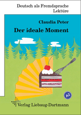 Der ideale Moment - Claudia Peter