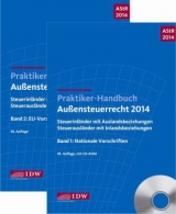 Praktiker-Handbuch Außensteuerrecht 2014 - Institut der Wirtschaftsprüfer