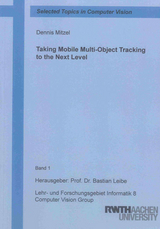 Taking Mobile Multi-Object Tracking to the Next Level - Dennis Mitzel