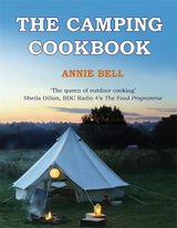 The Camping Cookbook - Bell, Annie