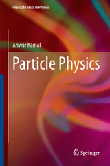 Particle Physics - Anwar Kamal