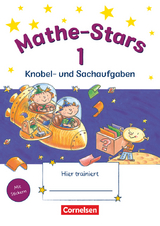 Mathe-Stars - Knobel- und Sachaufgaben - 1. Schuljahr - Plankl, Elisabeth; Kobr, Ursula; Hatt, Werner; Pütz, Beatrix; Kobr, Stefan