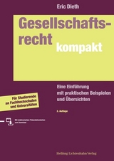 Gesellschaftsrecht kompakt - Dieth, Eric