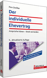 Der individuelle Ehevertrag - Zwißler, Finn