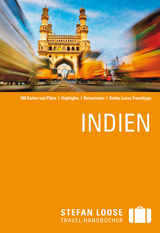 Stefan Loose Reiseführer Indien - Nick Edwards, Daniel Jacobs, Daniel Stables, David Abram, Mike Ford, Devdan Sen, Gavin Thomas