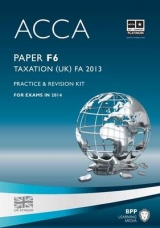 ACCA F6 Taxation FA2013 - BPP Learning Media