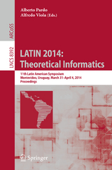 LATIN 2014: Theoretical Informatics - 