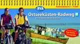 Kompakt-Spiralo BVA Ostseeküsten-Radweg Von Travemünde bis Usedom Radwanderkarte 1:75.000 - 