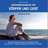 Entspannungsmusik für Körper und Geist - Sonderausgabe - 