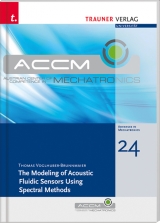 The Modeling of Acoustic Fluidic Sensors Using Spectral Methods - Thomas Voglhuber-Brunnmaier