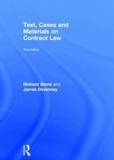 Text, Cases and Materials on Contract Law - Stone, Richard; Devenney, James