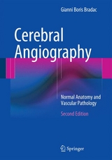 Cerebral Angiography - Gianni Boris Bradac