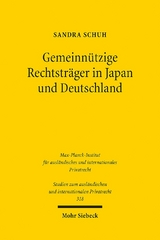 Gemeinnützige Rechtsträger in Japan und Deutschland - Sandra Schuh