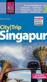 Reise Know-How CityTrip Singapur - Krack, Rainer