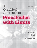 Graphical Approach to Precalculus with Limits, A + MyLab Math with Pearson eText - Hornsby, John; Lial, Margaret; Rockswold, Gary