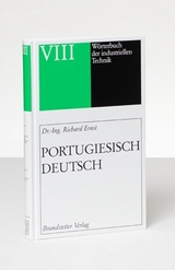 Wörterbuch der industriellen Technik - Richard Ernst