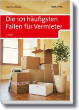 Die 101 häufigsten Fallen für Vermieter - Nöllke, Matthias