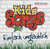 Kids-Songs - Einfach unglaublich - Alexander Lombardi